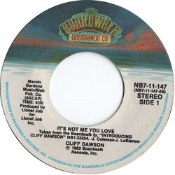 Cliff Dawson It's Not Me You Love USED VINYL 7INCH 45 RPM STEREO