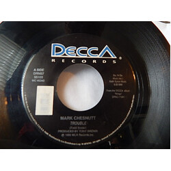 Mark Chesnutt Trouble / Strangers USED VINYL 7INCH 45 RPM
