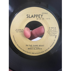Mike Slappey In The Same Boat / We're All Alone USED VINYL 7INCH 45 RPM