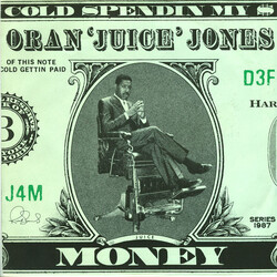 Oran 'Juice' Jones Cold Spendin' My $ Money USED VINYL 7INCH 45 RPM STEREO