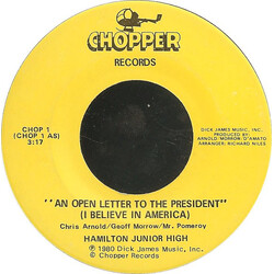 Hamilton Junior High An Open Letter To The President (I Believe In America) USED VINYL 7INCH 45 RPM