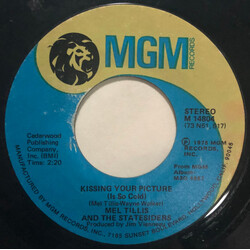Mel Tillis / The Statesiders (2) Kissing Your Picture (Is So Cold) USED VINYL 7INCH 45 RPM