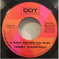 Tommy Overstreet A Seed Before The Rose / How'd We Ever Get This Way USED VINYL 7INCH 45 RPM