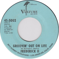 Frederick II Groovin' Out On Life USED VINYL 7INCH 45 RPM