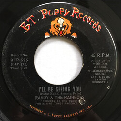 Randy & The Rainbows I'll Be Seeing You USED VINYL 7INCH 45 RPM