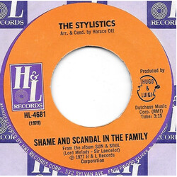 The Stylistics Shame And Scandal In The Family USED VINYL 7INCH 45 RPM