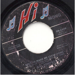 Syl Johnson Bout To Make Me Leave Home / It Ain't Easy USED VINYL 7INCH 45 RPM