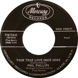 Phil Phillips (3) Your True Love Once More / What Will I Tell My Heart USED VINYL 7INCH 45 RPM