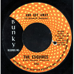 The Esquires And Get Away USED VINYL 7INCH 45 RPM STYRENE