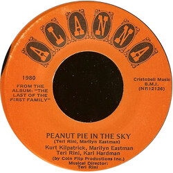 Kurt Kilpatrick / Marilyn Eastman / Teri Rini / Karl Hardman Peanut Pie In The Sky USED VINYL 7INCH 45 RPM