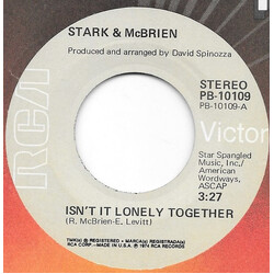 Stark & McBrien Isn't It Lonely Together / A Page Torn Out Of Me USED VINYL 7INCH 45 RPM STEREO