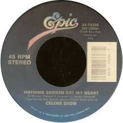 Céline Dion Nothing Broken But My Heart USED VINYL 7INCH 45 RPM