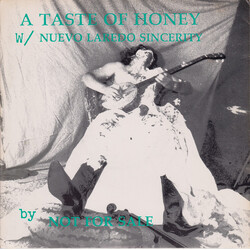 Not For Sale Taste Of Honey / Nuevo Laredo Sincerity USED VINYL 7INCH 45 RPM