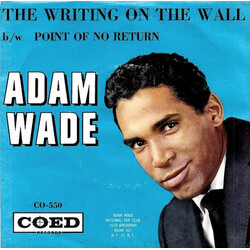 Adam Wade (2) The Writing On The Wall / Point Of No Return USED VINYL 7INCH 45 RPM