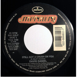 Davis Daniel Still Got A Crush On You USED VINYL 7INCH 45 RPM