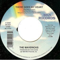 The Mavericks There Goes My Heart USED VINYL 7INCH 45 RPM