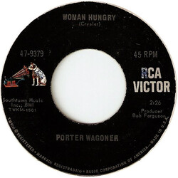 Porter Wagoner Woman Hungry / Out Of The Silence (Came A Song) USED VINYL 45 RPM 7INCH