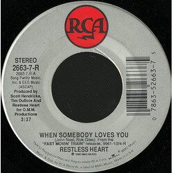 Restless Heart When Somebody Loves You USED VINYL 7INCH