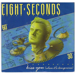 Eight Seconds Kiss You (When It's Dangerous) USED VINYL 7INCH