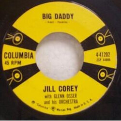 Jill Corey Big Daddy USED VINYL 7INCH 45 RPM