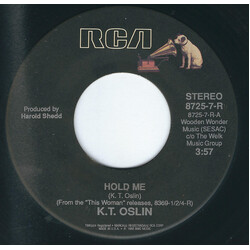 K.T. Oslin Hold Me / She Don't Talk Like Us No More USED VINYL 7INCH 45 RPM