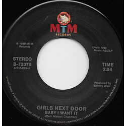 Girls Next Door Baby I Want It USED VINYL 7INCH 45 RPM SINGLE STEREO