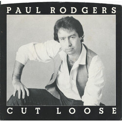 Paul Rodgers Cut Loose USED VINYL 7INCH 45 RPM