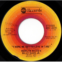 Marilyn McCoo & Billy Davis Jr. I Hope We Get To Love In Time / I'm So Glad I Found You USED VINYL 7INCH 45 RPM