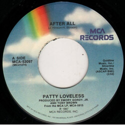 Patty Loveless After All USED VINYL 7INCH 45 RPM SINGLE