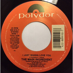 The Main Ingredient I Just Wanna Love You / When We Need It Bad USED VINYL 7INCH 45 RPM STEREO
