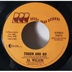 Al Wilson Touch And Go / Settle Me Down USED VINYL 7INCH 45 RPM