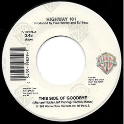 Highway 101 This Side Of Goodbye USED VINYL 7INCH 45 RPM