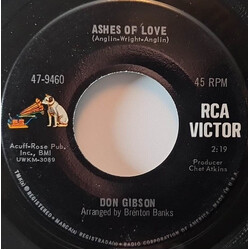 Don Gibson Ashes Of Love / Good Morning, Dear USED VINYL 7INCH 45 RPM