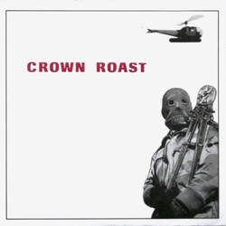 Crown Roast George USED VINYL 7INCH 45 RPM