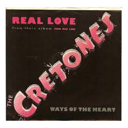 The Cretones Real Love / Ways Of The Heart USED VINYL 7INCH 45 RPM