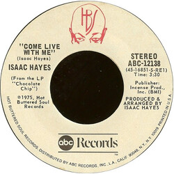 Isaac Hayes Come Live With Me USED VINYL 7INCH 45 RPM STEREO