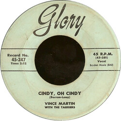 Vince Martin / The Tarriers Cindy, Oh Cindy / Only If You Praise The Lord USED VINYL 7INCH 45 RPM SINGLE
