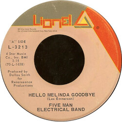 Five Man Electrical Band Hello Melinda Goodbye / Signs USED VINYL 7INCH 45 RPM