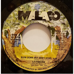 Latimore (2) Slow Down (But Don't Stop) / One Man, One Woman, One Love USED VINYL 7INCH 45 RPM