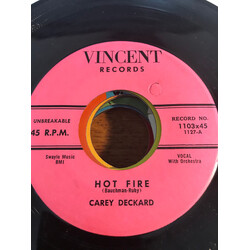 Carey Deckard Hot Fire USED VINYL 7INCH 45 RPM