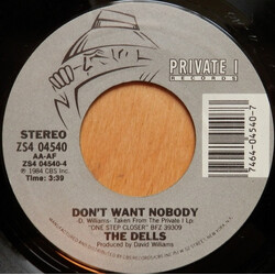 The Dells Don't Want Nobody USED VINYL 7INCH