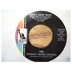 The Johnny Mann Singers Don't Look Back / Instant Happy USED VINYL 7INCH 45 RPM