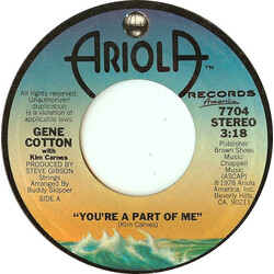 Gene Cotton / Kim Carnes You're A Part Of Me USED VINYL 7INCH 45 RPM