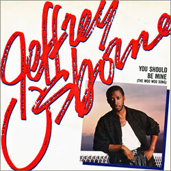 Jeffrey Osborne You Should Be Mine (The Woo Woo Song) USED VINYL 7INCH