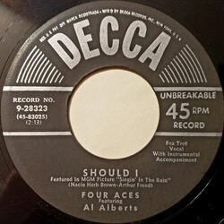 The Four Aces / Al Alberts Should I USED VINYL 7INCH 45 RPM SINGLE