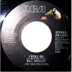 Bill Medley I Still Do USED VINYL 7INCH 45 RPM