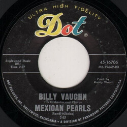 Billy Vaughn / Billy Vaughn And His Orchestra / The Billy Vaughn Singers Mexican Pearls / Woodpecker USED VINYL 7INCH 45 RPM