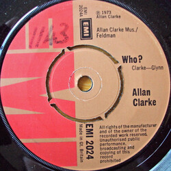 Allan Clarke Who ? USED VINYL 7INCH 45 RPM