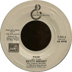 Betty Wright Pain USED VINYL 7INCH 45 RPM STYRENE