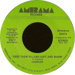 Charlee (3) Keep Them Pillows Soft And Warm / All The Good Things Are Gone USED VINYL 7INCH 45 RPM